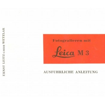 Leica fotgrafieren mit m3 ausfuehrliche anleitung leitz